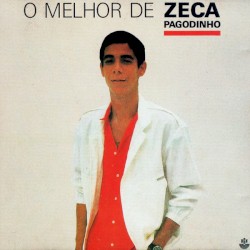 O Melhor de Zeca Pagodinho vol. 1