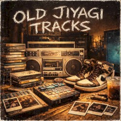 Old Jiyagi Tracks