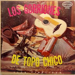 Los Gorriones del Topo Chico
