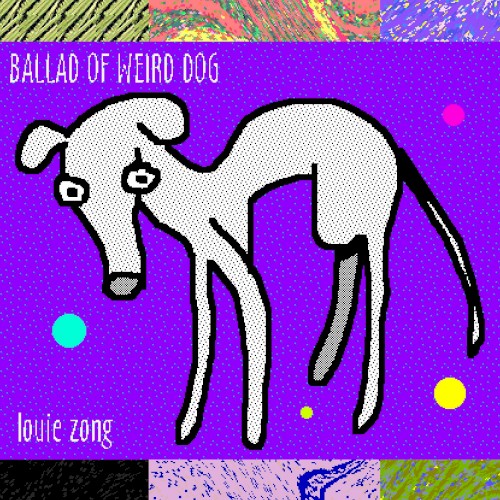Ballad of Weird Dog