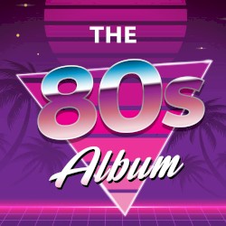 The 80s Album