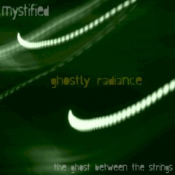 Ghostly Radiance