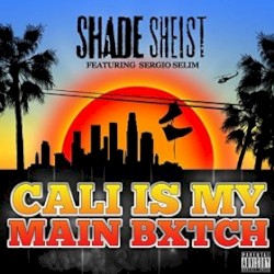 Cali Is My Main Bitch