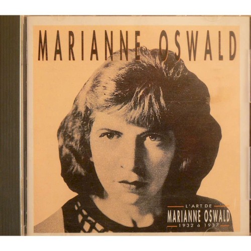 L’Art de Marianne Oswald: 1932 à 1937