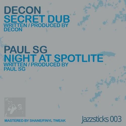 Secret Dub / Nite at Spotlite