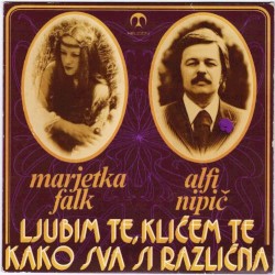 Ljubim te, kličem te / Kako sva si različna