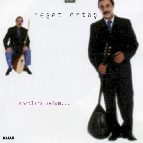 Dostlara Selam