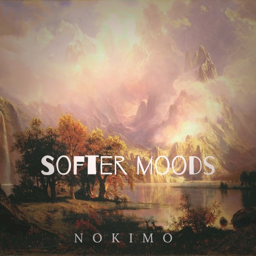 Softer Moods