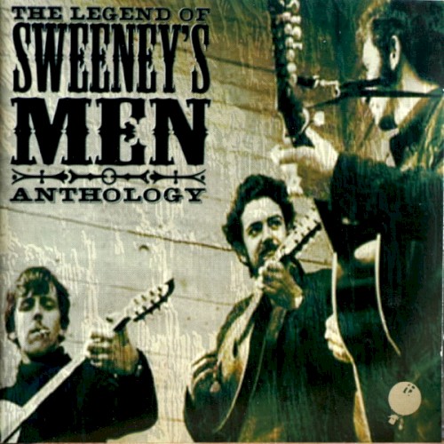 The Legend of Sweeney’s Men: Anthology