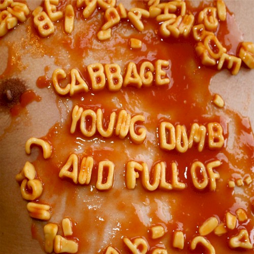 Young, Dumb and Full Of…