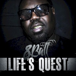 Life’s Quest