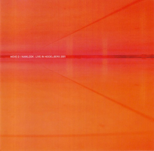 Move D • Namlook VI: Live in Heidelberg 2001