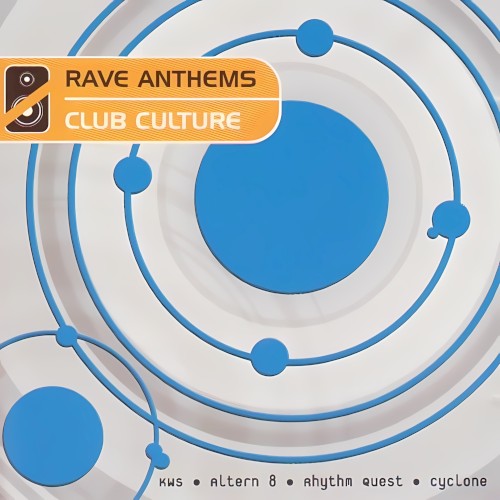 Rave Anthems