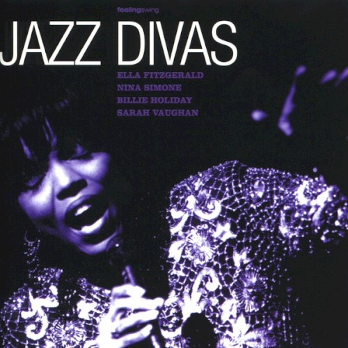 Feeling Swing: Jazz Divas