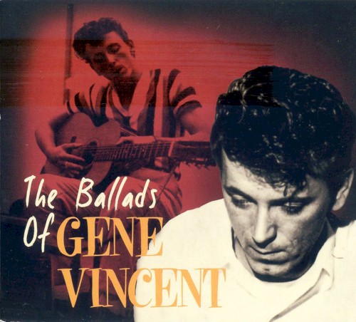 The Ballads of Gene Vincent