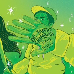 De tanto chimbiar