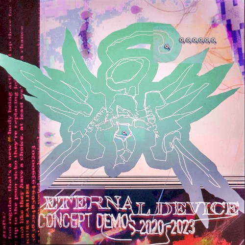 ETERNAL DEVICE concept demos 2020–2023