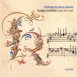 L’héritage de Petrus Alamire