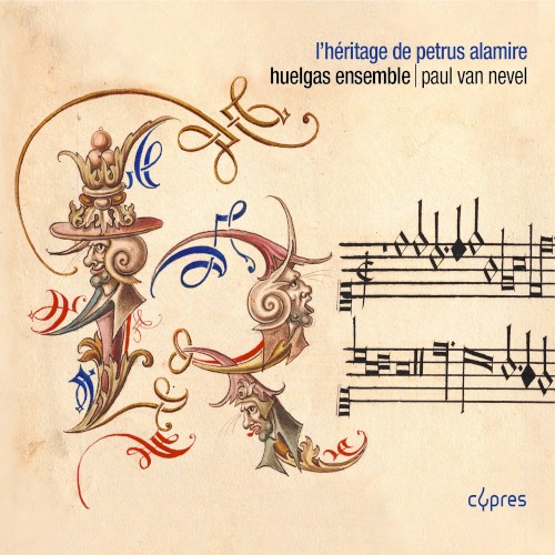 L’héritage de Petrus Alamire