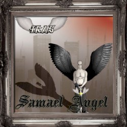 The Pilgrimage of Samael Angel: Samael Angel