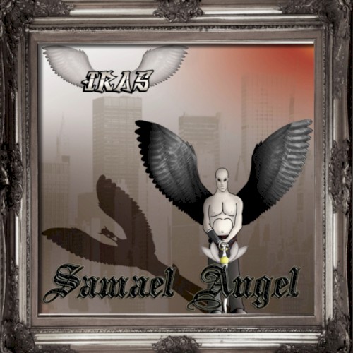The Pilgrimage of Samael Angel: Samael Angel