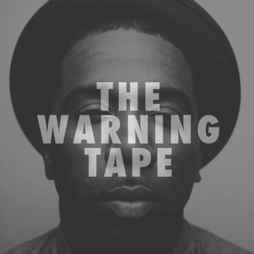 The Warning Tape