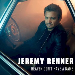 Heaven Don't Have a Name