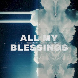 All My Blessings
