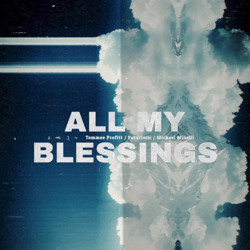 All My Blessings