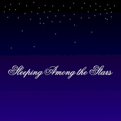 Sleeping Among the Stars