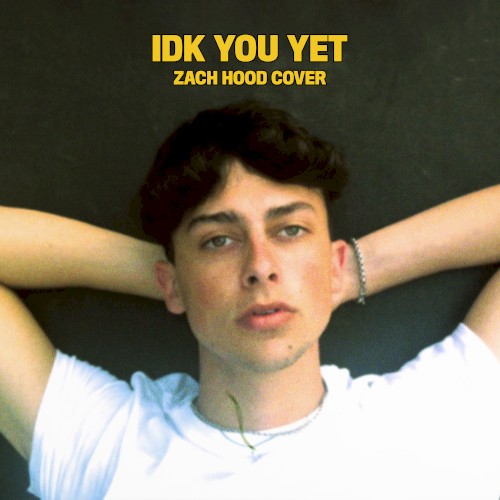 IDK You Yet (acoustic cover)