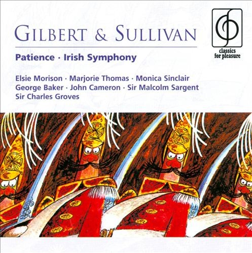 Patience / Irish Symphony