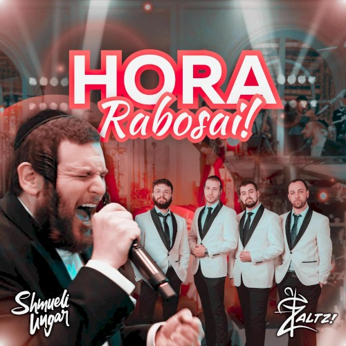 Hora Rabosai!