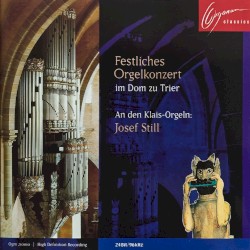 Festliches Orgelkonzert im Dom zu Trier