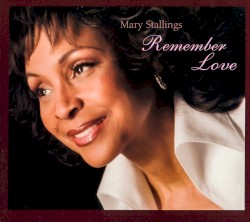 Remember Love