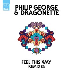 Feel This Way (remixes)
