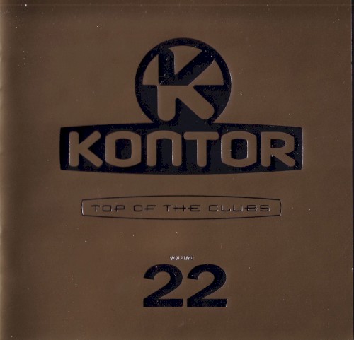Kontor: Top of the Clubs, Volume 22