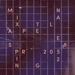 Spring 2025 Mixtape