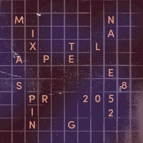 Spring 2025 Mixtape