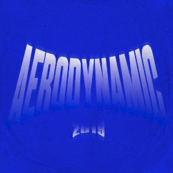 aerodynamic (onlytom 2019 remix)