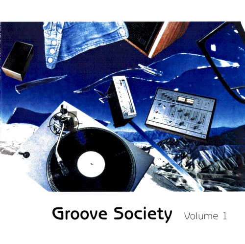 Groove Society, Volume 1