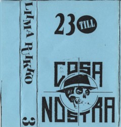 23 Till / Cosa Nostra