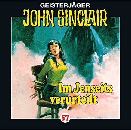 Geisterjäger John Sinclair Folge 057: Im Jenseits verurteilt (1/2)