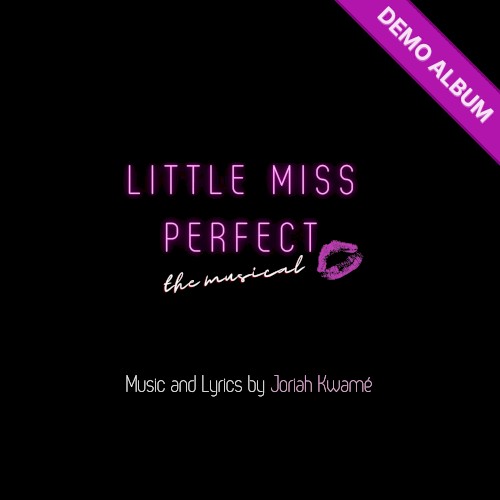 Little Miss Perfect: The Musical