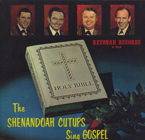 The Shenandoah Cutups Sing Gospel