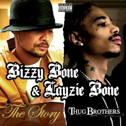 The Story & Thug Brothers