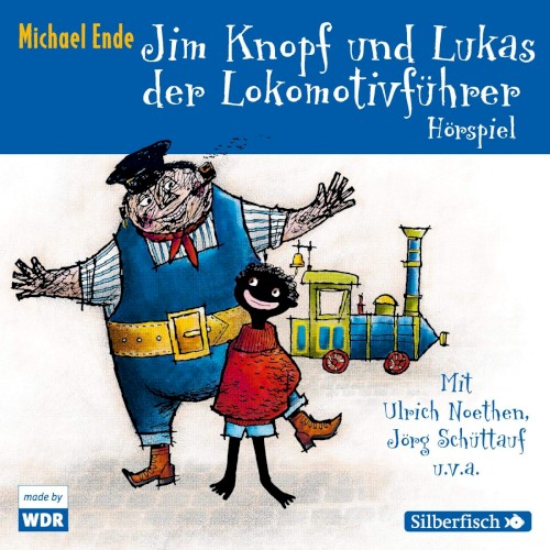 Jim Knopf und Lukas der Lokomotivführer