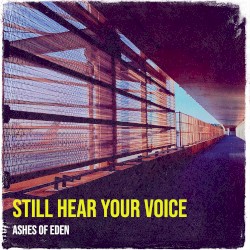 Still Hear Your Voice
