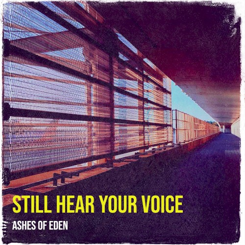 Still Hear Your Voice