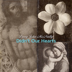Didn’t Our Hearts